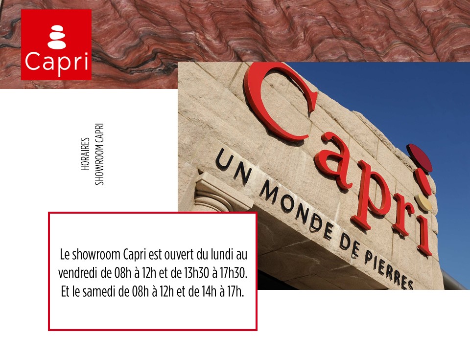 Horaires showroom Capri France